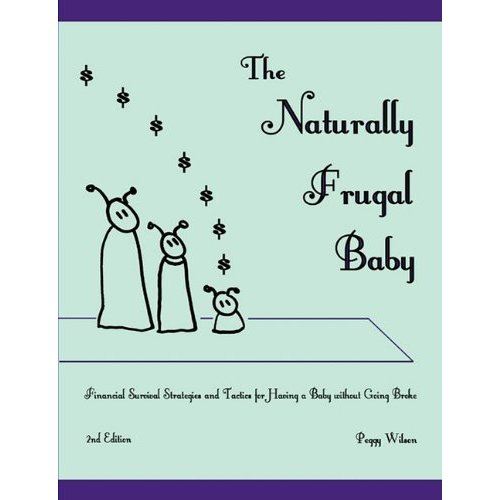 The Naturally Frugal Baby